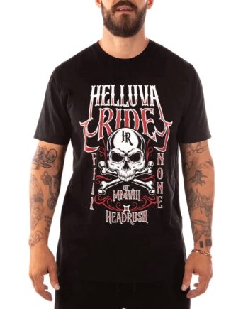 Headrush the helluva ride tshirt